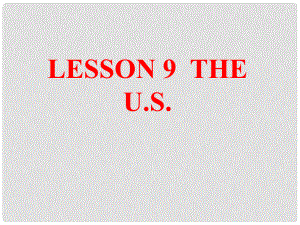 五年級(jí)英語上冊(cè)《Lesson 9 The U.S》課件6 冀教版