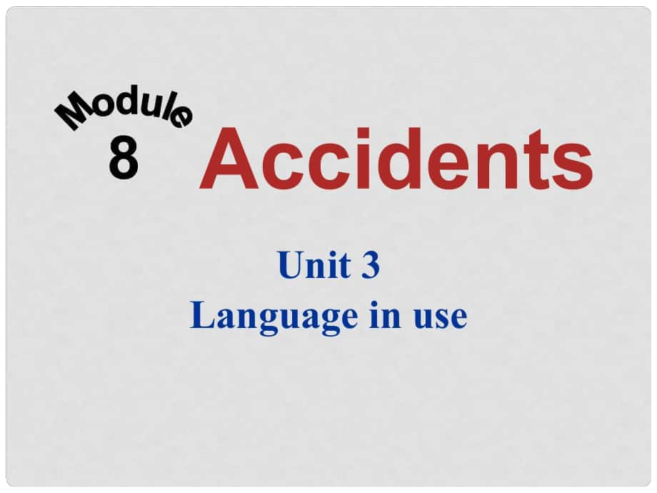 四川省華鎣市明月鎮(zhèn)小學(xué)八年級(jí)英語上冊(cè) Module 8 Unit 3 Language in use課件 （新版）外研版_第1頁