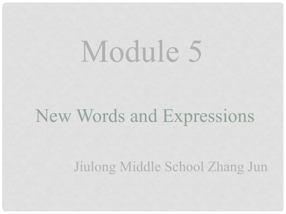 高中英語(yǔ) module 5 New Words and Expressions課件 外研版必修2_第1頁(yè)