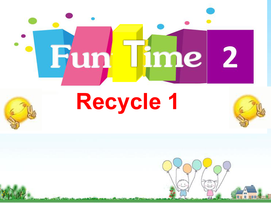 人教精通版英語四上Fun Time 2Recycle 1ppt課件_第1頁