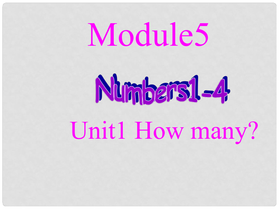 三年级英语上册 Module 5 Unit 1 How many课件3 外研版（一起）_第1页