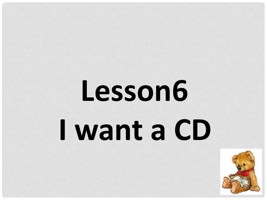 六年級(jí)英語下冊(cè)《Lesson 6 I want a CD》課件4 陜旅版_第1頁(yè)