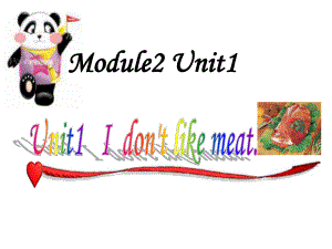 外研版一起二上Module 2Unit 1 I don’t like meatppt课件5