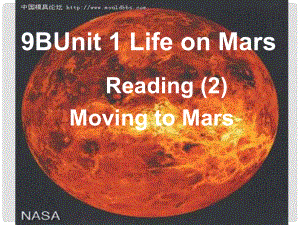 江蘇省句容市天王中學九年級英語下冊 Unit 1 Life on Mars課件 牛津版