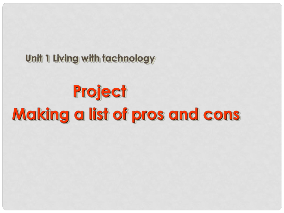 高中英語 Unit1《Living with technology》Project課件 牛津版選修7_第1頁