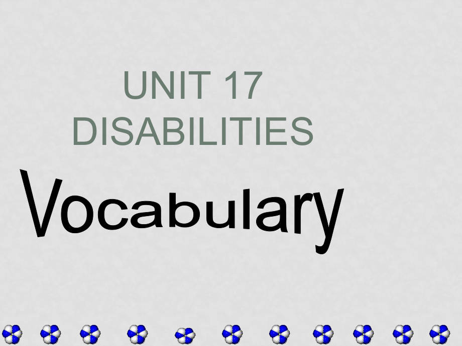 高二英語unit 17 disabilities課件_第1頁