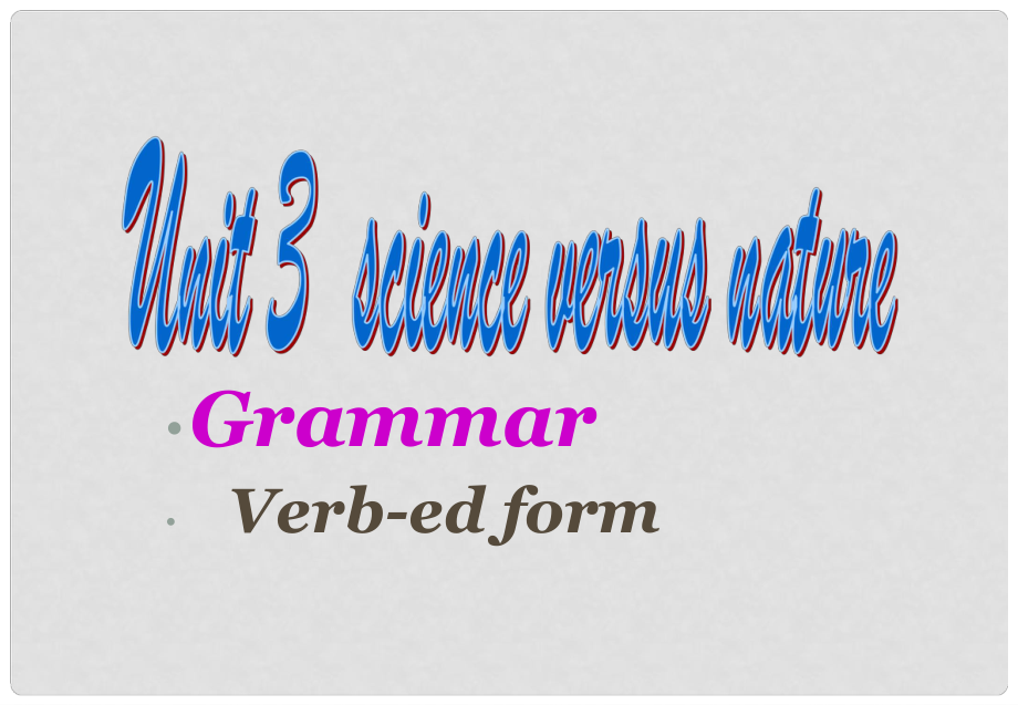 高二英語(yǔ) Unit 3 語(yǔ)法：過(guò)去分詞情景化教學(xué) 課件必修5_第1頁(yè)