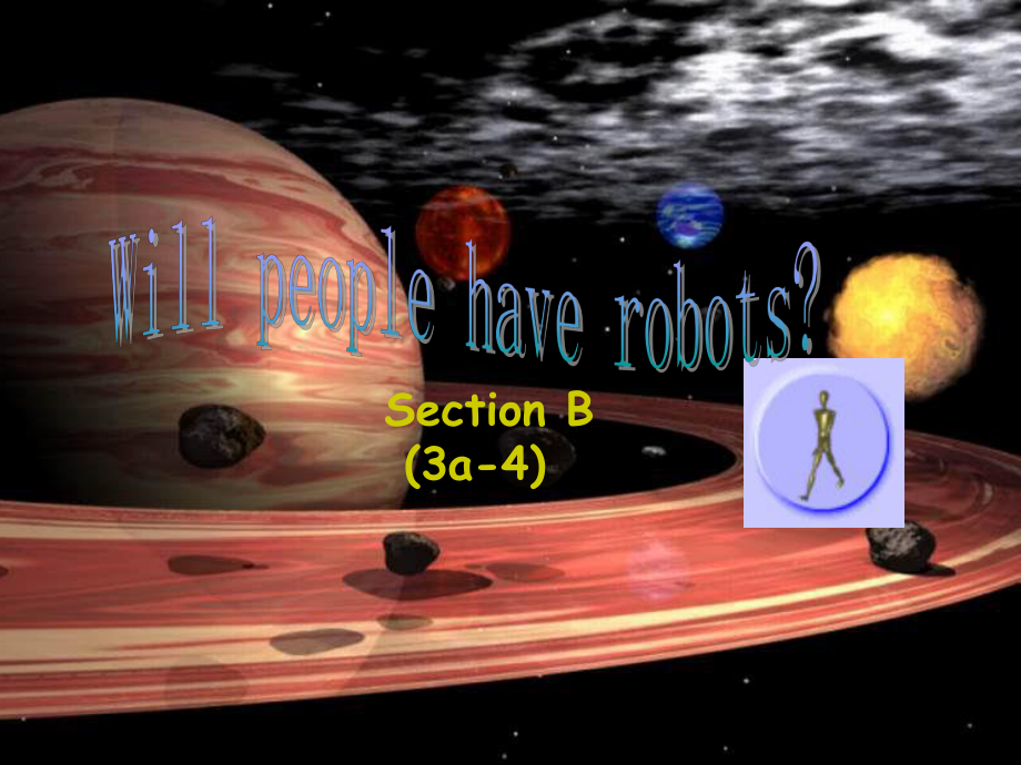 七年級英語下冊 Unit 3 Will people have robots Section B(3a4)課件 魯教版五四制_第1頁