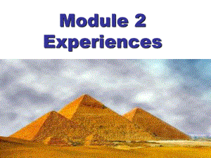 廣東省化州市第一初級中學八年級英語下冊 Module 2 Unit 2 They have seen the Pyramids課件 （新版）外研版