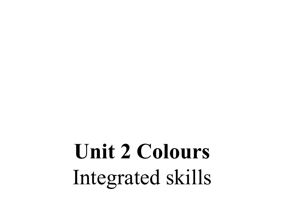 九年级英语上册 Unit 2 Colour Integrated skills课件 （新版）牛津版_第1页