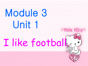 Unit1Ilikefootball[精选文档]