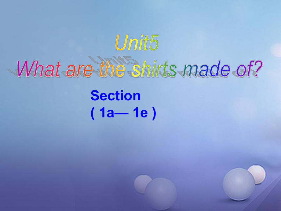 Unit 5 第四课时A(1a1e)_第1页