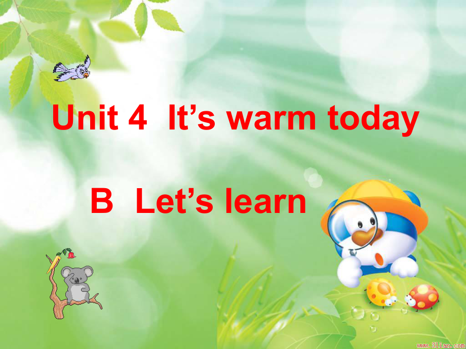 PEP小學英語四年級下冊Unit 4 It’s Warm Today課件_第1頁