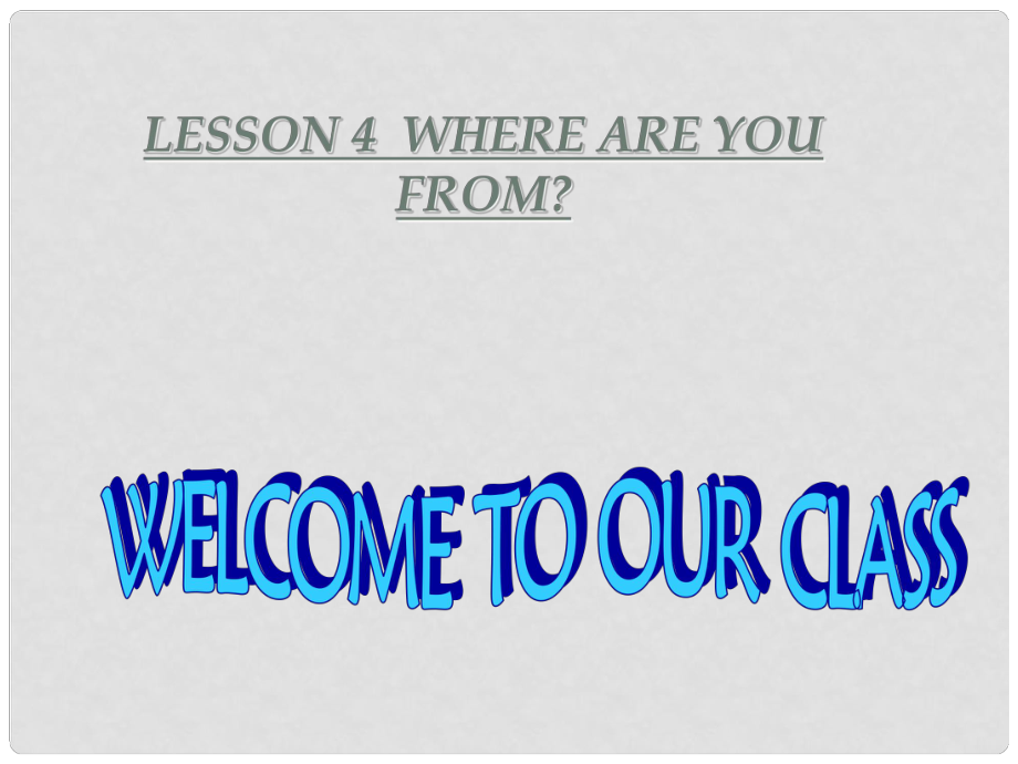 四年級(jí)英語(yǔ)下冊(cè) Lesson 4《Where are you from》課件2 科普版_第1頁(yè)