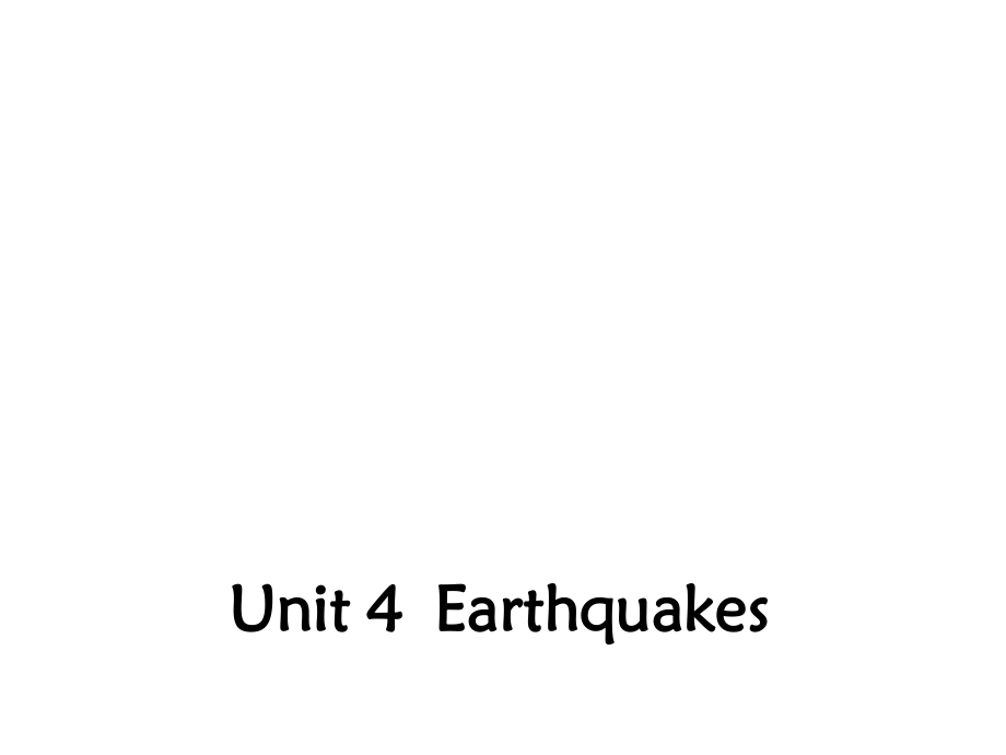 高中英語(yǔ) Unit 4 Earthquakes Section Two Language Points1課件 新人教版必修1_第1頁(yè)