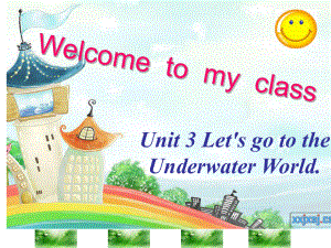 湘少版六上Unit 3 Let’s goto the Underwater Worldppt課件