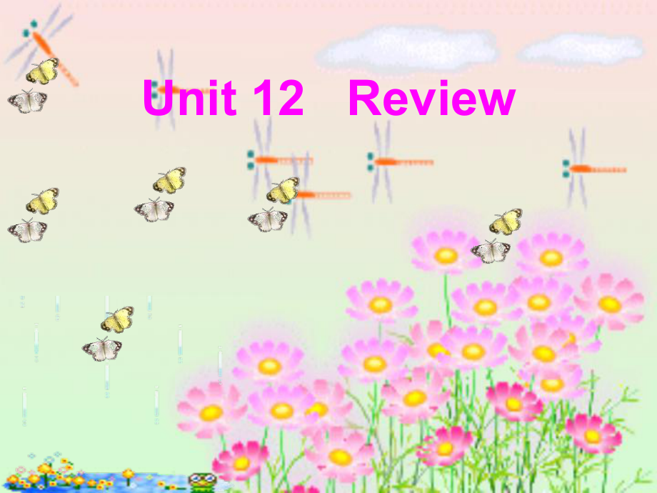 六年级英语下册 Unit 12《Review 3》课件4 （新版）北师大版（三起）_第1页