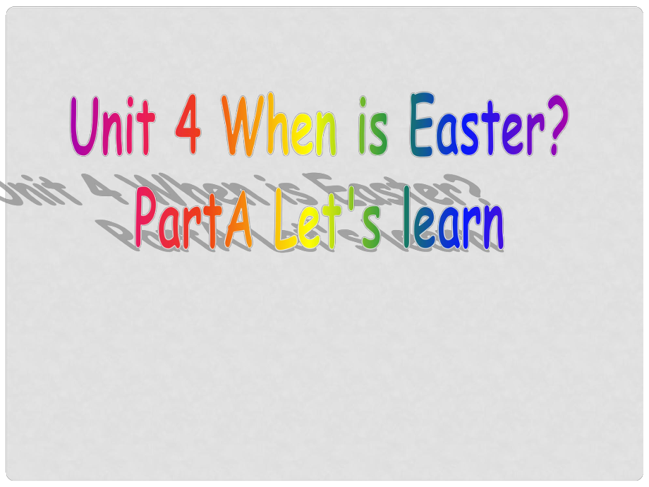 五年級英語下冊 Unit 4《When is Easter》課件4 人教PEP版_第1頁