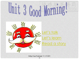 三年級(jí)英語(yǔ)上冊(cè) Unit 3 Good Morning!課件 陜旅版