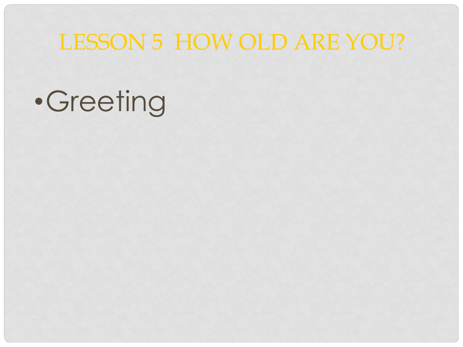 三年級(jí)英語(yǔ)上冊(cè) Lesson 5 How old are you課件3 科普版_第1頁(yè)