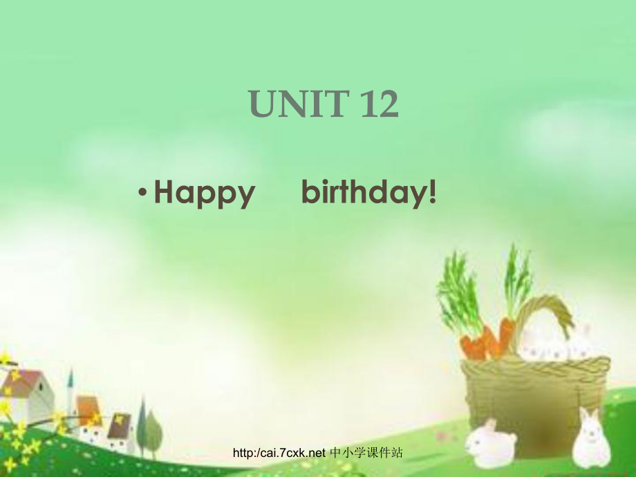 三年级英语上册 Unit 12 Happy birthday课件2 湘少版_第1页