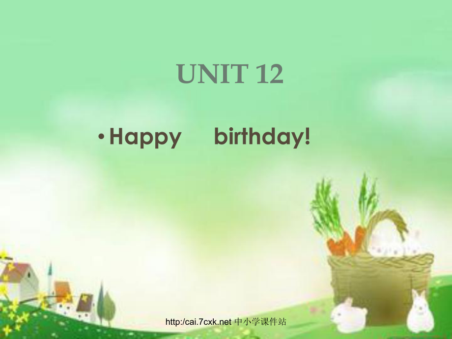 三年級英語上冊 Unit 12 Happy birthday課件2 湘少版_第1頁