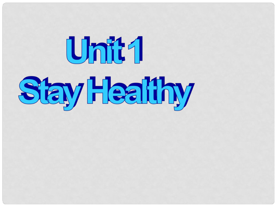 九年級英語上冊 Unit 1 Stay Healthy Lesson 3 Good Food, Good Health課件 （新版）冀教版_第1頁