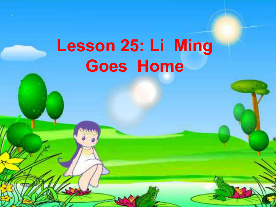 五年級英語上冊 Lesson 25 Li Ming Goes Home課件 冀教版（一起）_第1頁