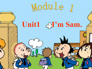 外研版三起上Module 1Unit 1 I’m Samppt課件6