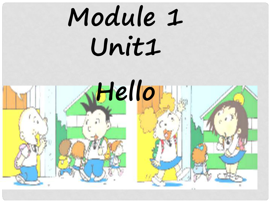 一年級英語上冊 Module 1 Unit 1 Hello課件1 外研版（一起）_第1頁