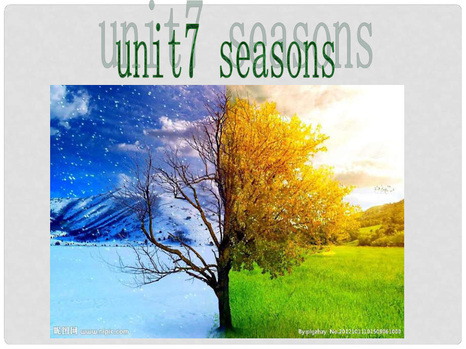 四年級英語下冊 Unit 7《Seasons》課件2 （新版）閩教版_第1頁