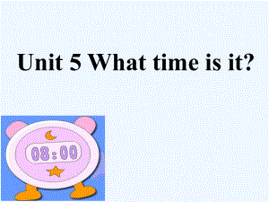 三年級(jí)下英語(yǔ)課件-Unit5 What time is it（2）l湘少版（16ppt）