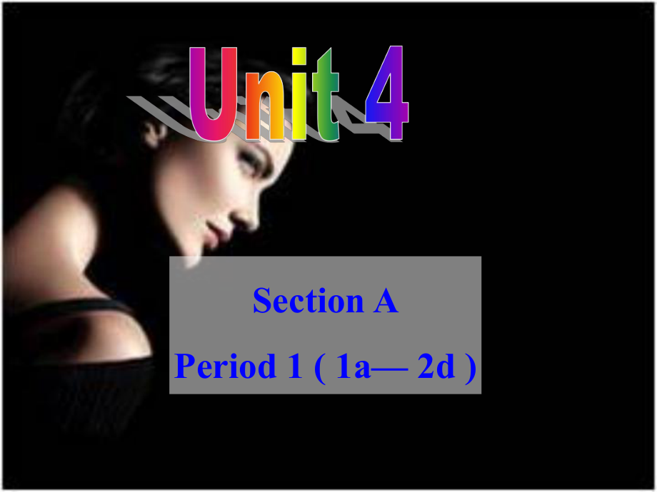 九年级unit4SectionA-1_第1页