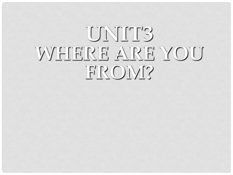 六年级英语上册 Unit 3 Where are from课件1 广州版_第1页