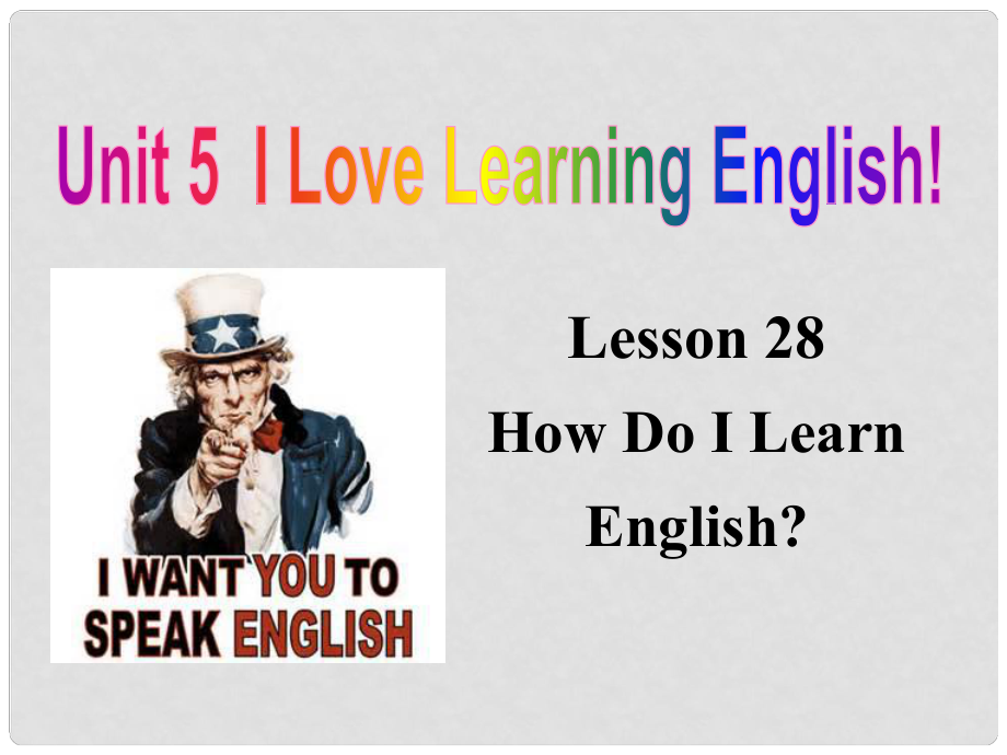 河北省保定市蓮池區(qū)七年級英語下冊 Unit 5 I Love Learning English Lesson 28 How Do I learn English課件 （新版）冀教版_第1頁