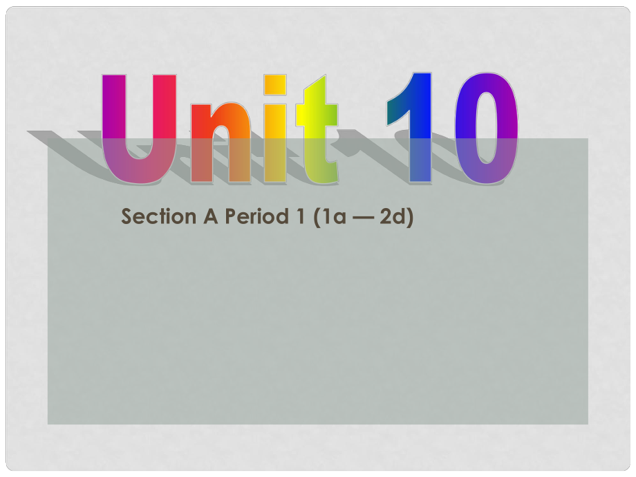 河北省石家莊市贊皇縣九年級英語全冊 Unit 10 You’re supposed to shake hands Section A（1a2d）課件 （新版）人教新目標(biāo)版_第1頁