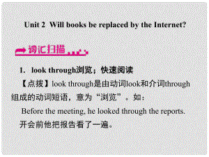 浙江省嘉興市秀洲區(qū)九年級英語上冊 Module 9 Unit 2 Will books be replacedthe Internet課件 （新版）外研版