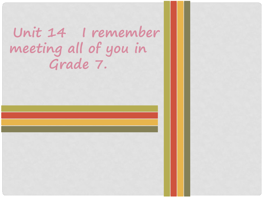 九年級(jí)英語(yǔ)全冊(cè) Unit 14 I remember meeting all of you in Grade 7 Tuesday復(fù)現(xiàn)式周周練課件 （新版）人教新目標(biāo)版_第1頁(yè)