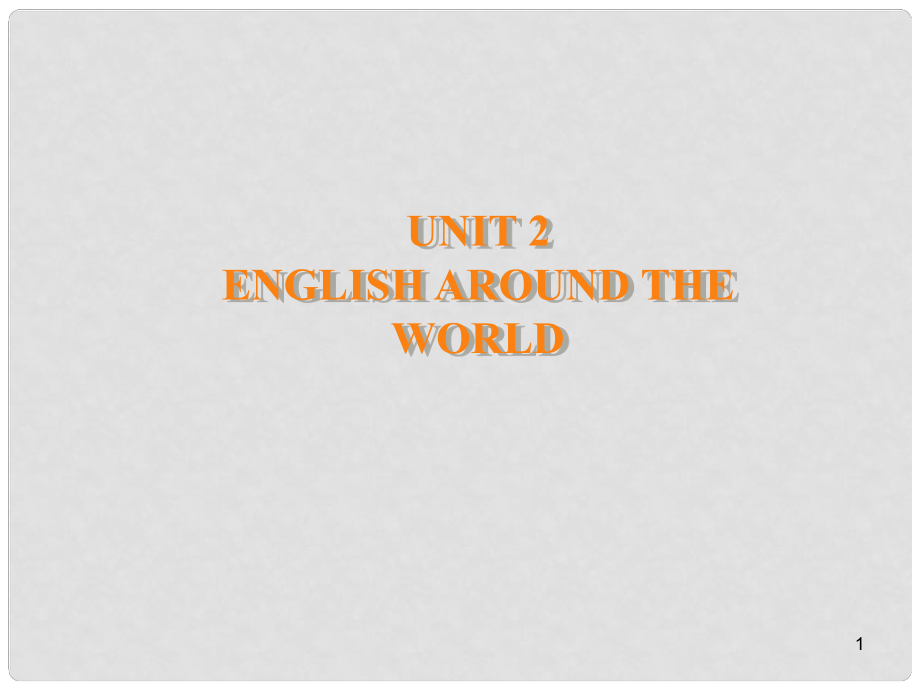 辽宁省北票市高中英语 Unit 2 English around the world课件2 新人教版必修1_第1页