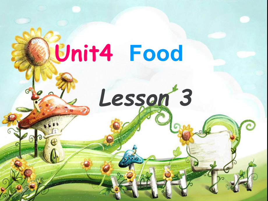 一年级下册英语课件Unit 4 Food Lesson 3人教新起点 (共19张PPT)_第1页