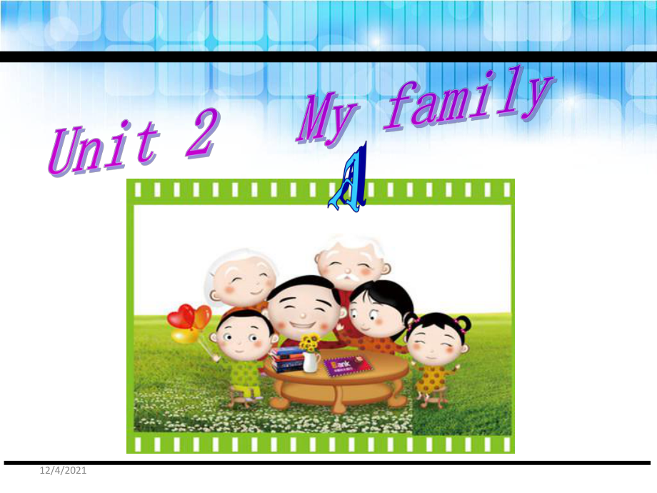 三年級下冊英語課件Unit 2 My family A人教PEP (共25張PPT)_第1頁