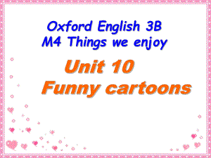 三年級(jí)下冊(cè)英語課件－Unit 10Funny Cartoons第一學(xué)時(shí)｜牛津上海版三起 (共31張PPT)教學(xué)文檔