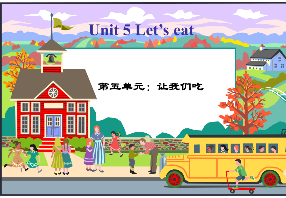 Unit5Let’seat_第1页