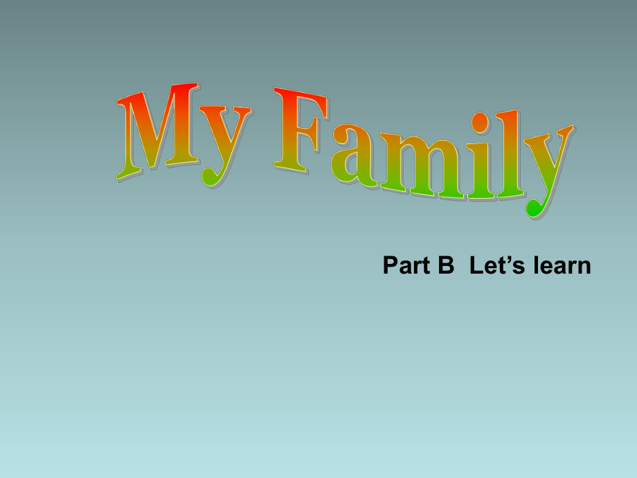 三年級下冊英語課件Unit2 My family B let39;s learn人教PEP_第1頁