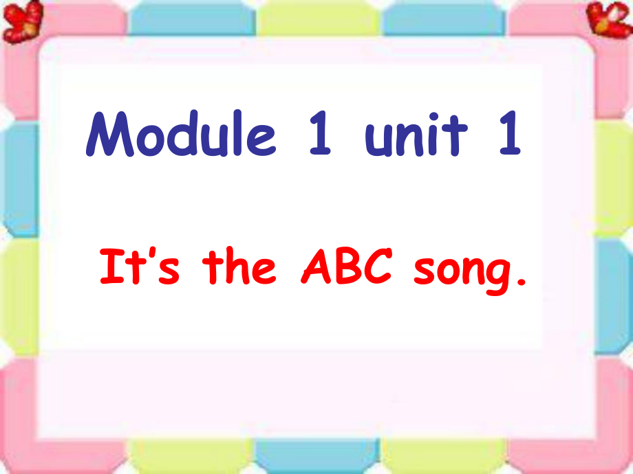 三年級下冊英語課件－M1U1 It39;s the ABC song｜外研社三起 (共16張PPT)_第1頁