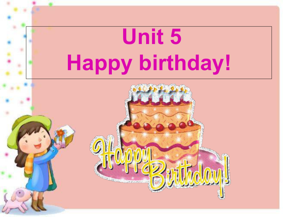 三年級上冊英語課件Unit 5 Happy birthdayJoin in 劍橋英語(共14張PPT)_第1頁