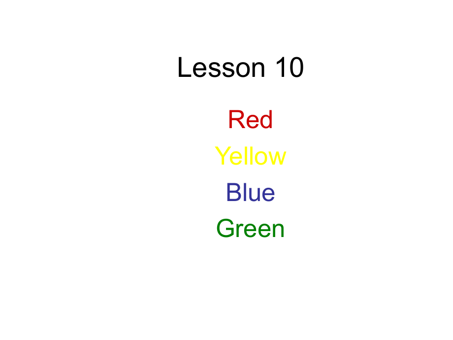 三年級上冊英語課件－Lesson 10 Red, Yellow, Blue,Green｜冀教版三起(共10張PPT)_第1頁