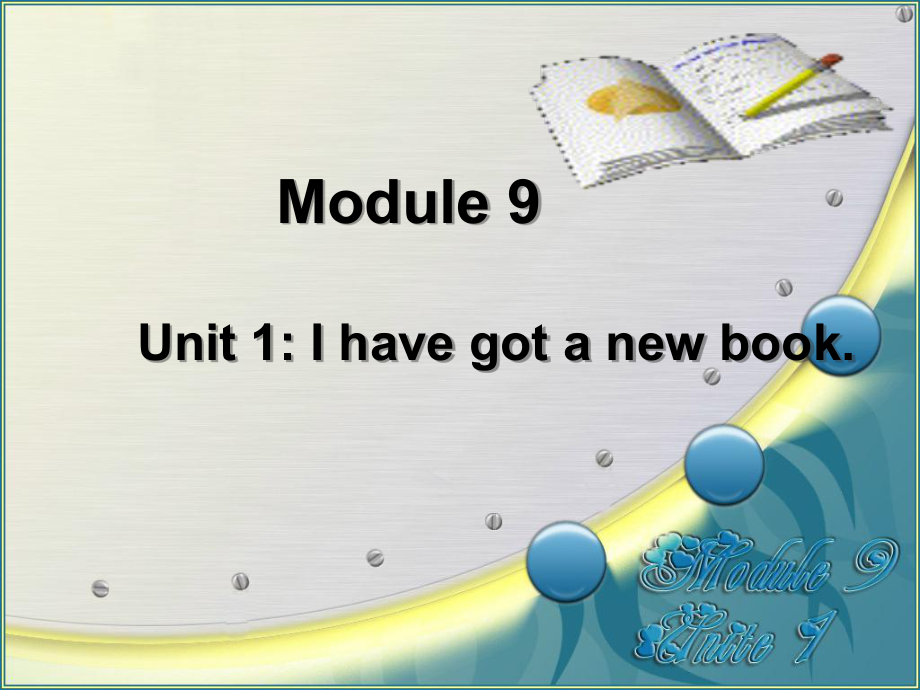 三年級下冊英語課件－Module9 Unit1 I39;ve got a new book｜外研社三起 (共13張PPT)_第1頁