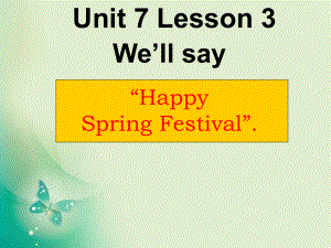 五年級上冊英語課件Unit 7 Lesson 3 We’ll say 魯科版五四學(xué)制三起 (共26張PPT)