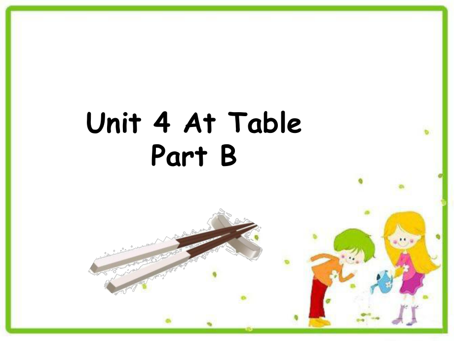 五年級上冊英語課件Unit 4 At Table Part B1陜旅版_第1頁